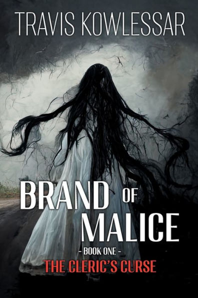 Brand Of Malice: The Cleric'S Curse