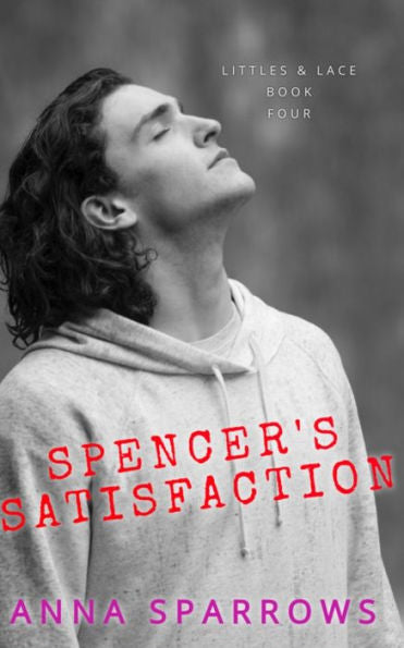 Spencer'S Satisfaction