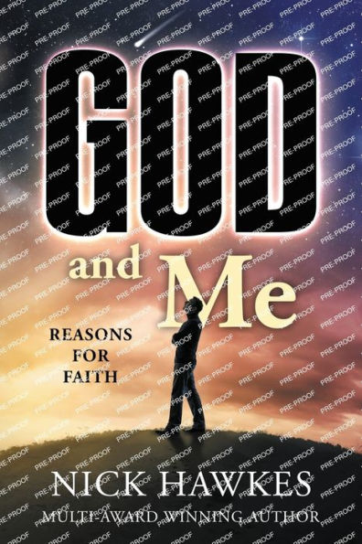 God And Me; Reasons For Faith: Reasons For Faith