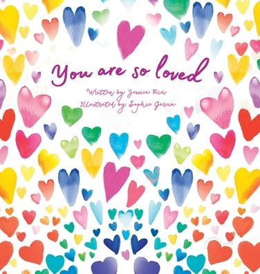 You Are So Loved