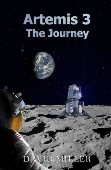Artemis 3: The Journey