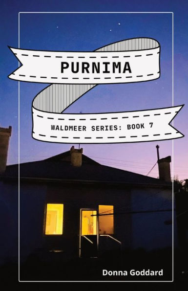 Purnima: A Spiritual Fiction Series (Waldmeer Series)