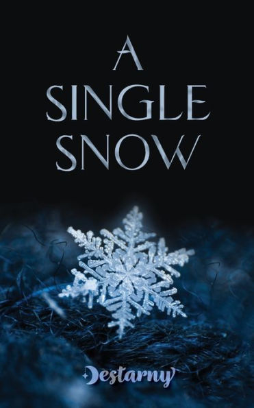 A Single Snow (The Winter Queen Series)