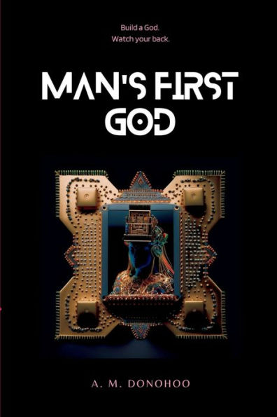 Man'S First God