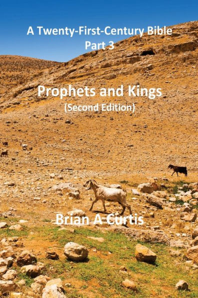 Prophets And Kings (A Twenty-First-Century Bible)