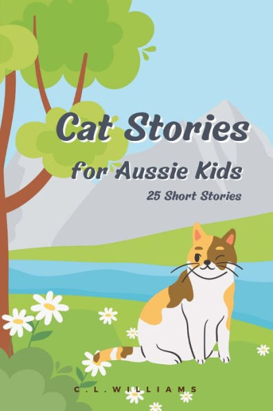 Cat Stories For Aussie Kids
