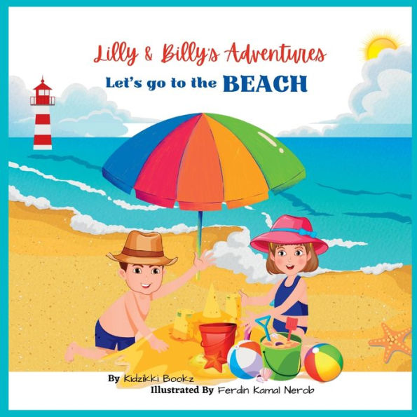 Lilly & Billy'S Adventures - Let'S Go To The Beach: Join The Twins On A Wonderful Sea Adventure!