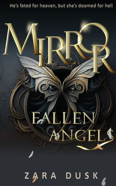 Mirror: A Steamy Enemies-To-Lovers Fantasy Romance (Fallen Angels)