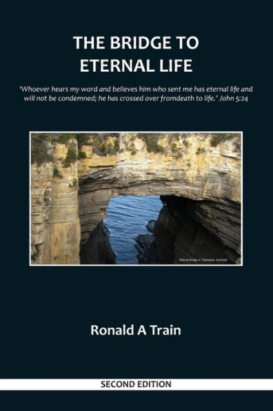 The Bridge To Eternal Life: 2