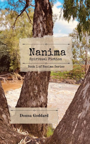 Nanima: ficción espiritual (Serie Nanima)