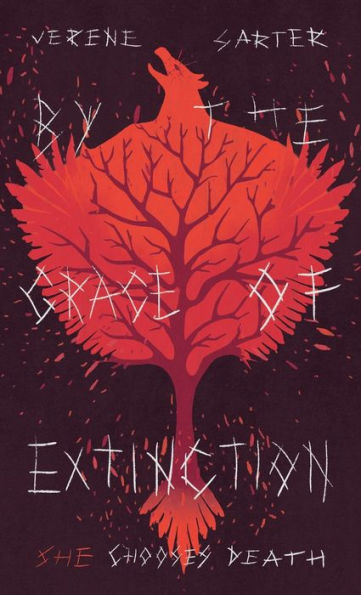 By The Grace Of Extinction: She Chooses Death