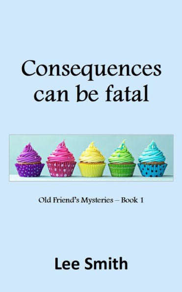 Consequences Can Be Fatal