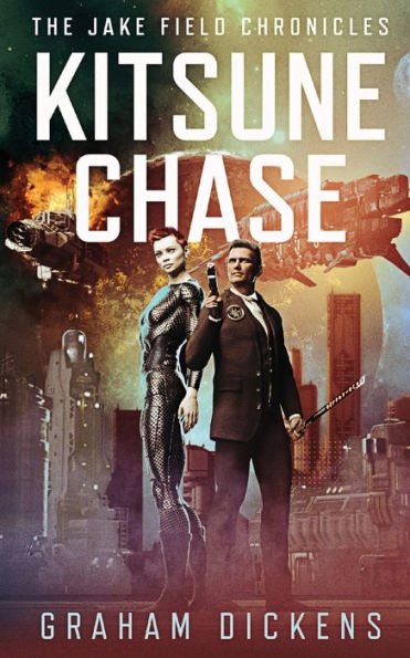 Kitsune Chase (The Jake Field Chronicles)