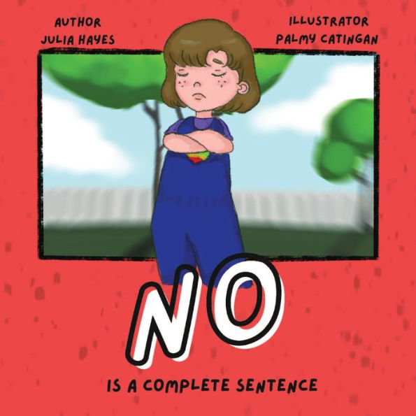 No Is A Complete Sentence