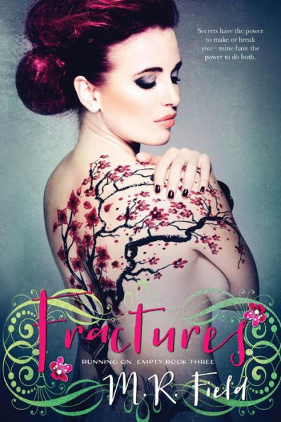 Fractures: Running On Empty Series #3