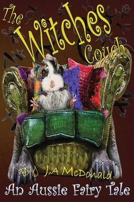 The Witches Couch: An Aussie Fairy Tale