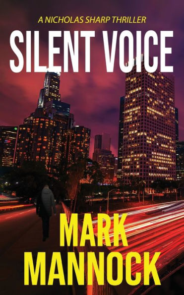 Silent Voice (The Nicholas Sharp Thrillers)