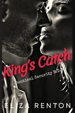 King'S Catch: Sentinel Security N.Y.C.