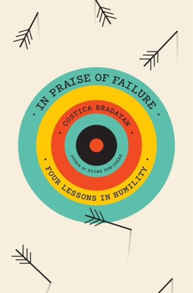 In Praise Of Failure: Four Lessons In Humility