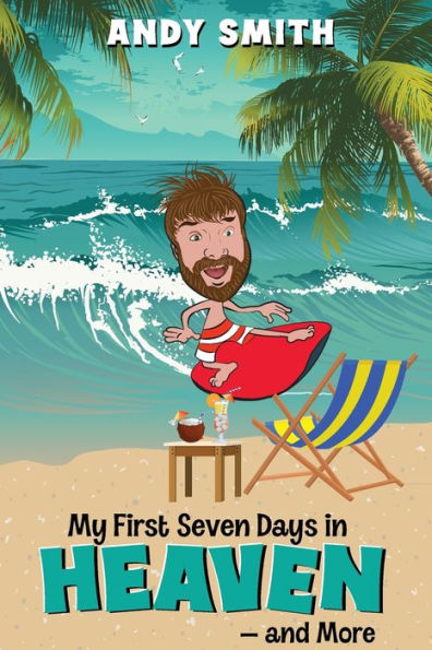 My First 7Days In Heaven And More