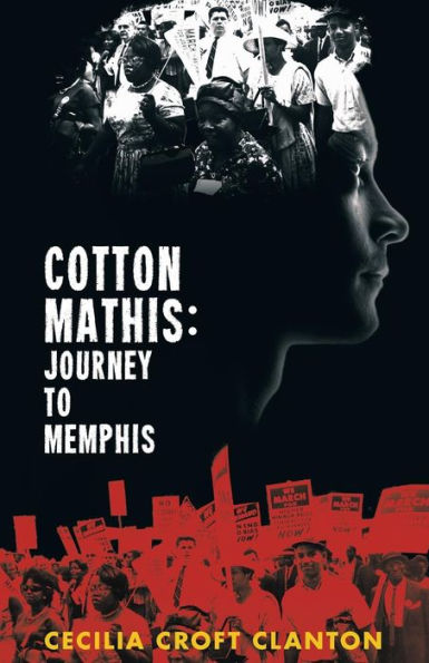 Cotton Mathis: Journey To Memphis (Cotton Mathis And The Hippocrene Library)