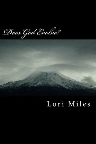 Does God Evolve?: Bible Stories You'Ve Never Heard Before