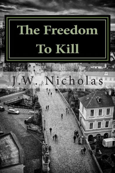 The Freedom To Kill