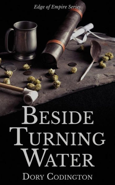 Beside Turning Water (Edge Of Empire)