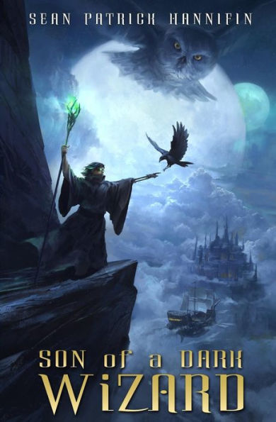 Son Of A Dark Wizard (The Dark Wizard Chronicles)