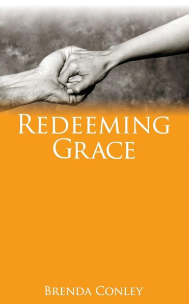 Redeeming Grace (Carried By Angels Series)