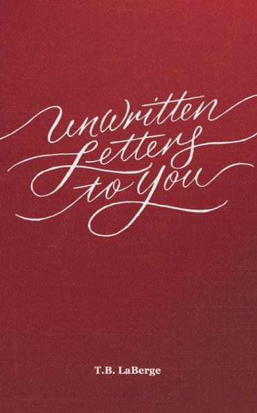 Unwritten Letters To You