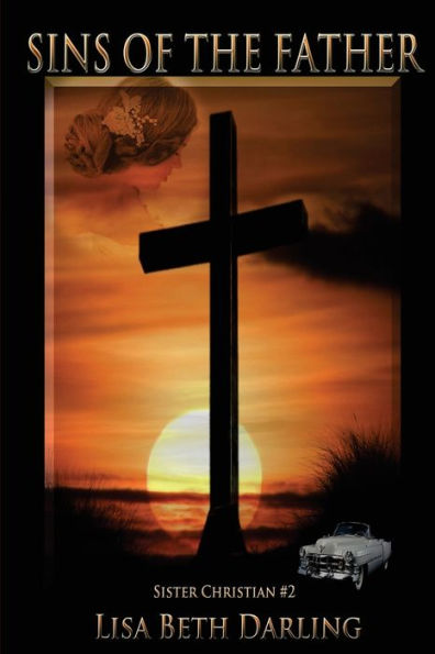 Sins Of The Father (Sister Christian)
