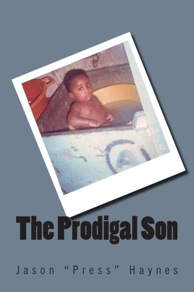 The Prodigal Son - 9780692378786