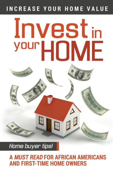 Invest In Your Home