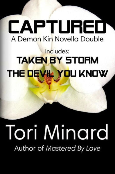 Captured: A Demon Kin Novella Double (Tales Of The Demon Kin)