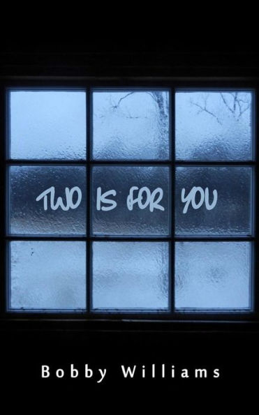 Two Is For You