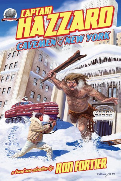 Captain Hazzard: Cavemen Of New York
