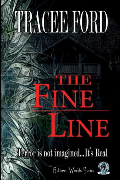 The Fine Line (Between Worlds) (Volume 1), Ed: 2