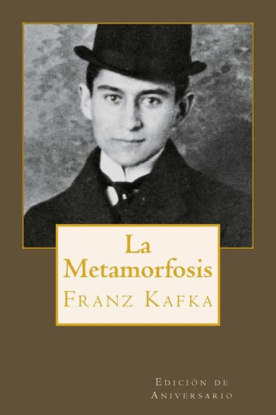 La Metamorfosis (Spanish Edition)