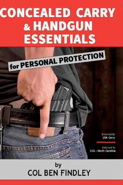 Concealed Carry & Handgun Essentials For Personal Protection