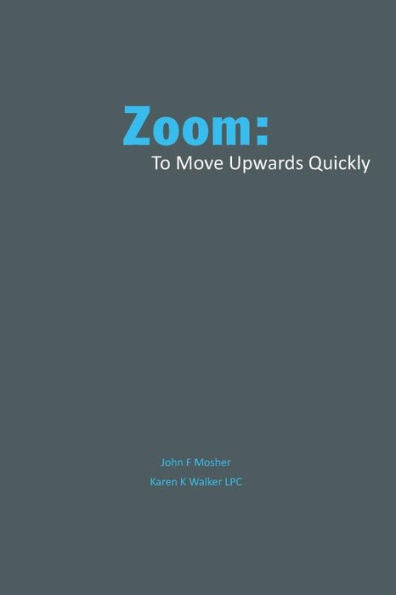 Zoom: : To Move Quickly Upward