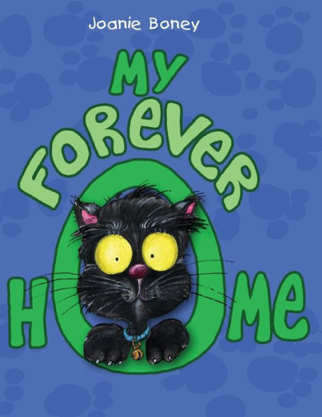 My Forever Home: A Cat Adoption Story