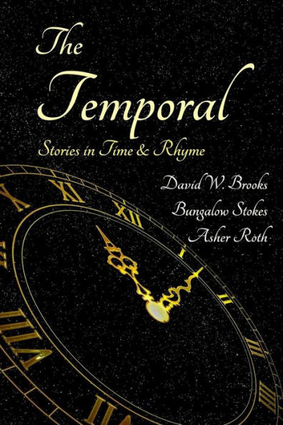 The Temporal: Stories In Time And Rhyme