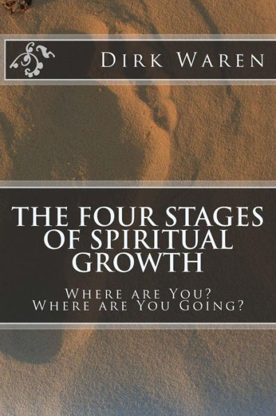 The Four Stages Of Spiritual Growth