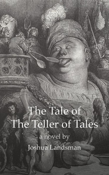 The Tale Of The Teller Of Tales