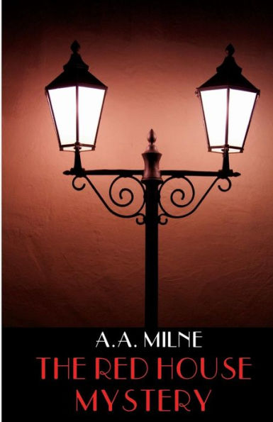 The Red House Mystery - 9780692534205
