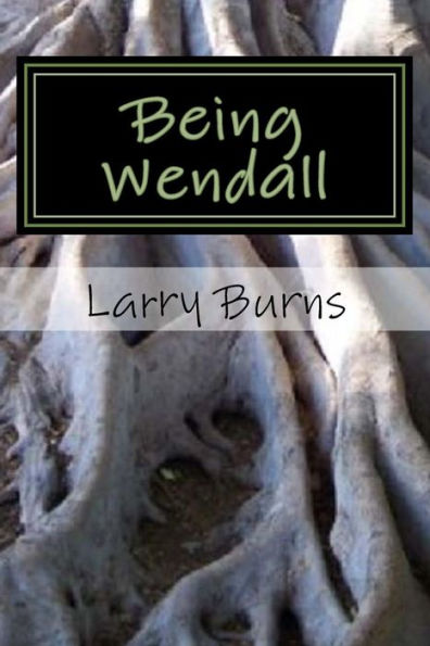 Being Wendall