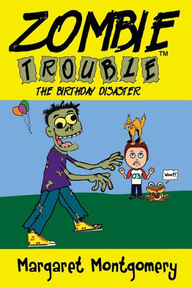 Zombie Trouble: The Birthday Disaster