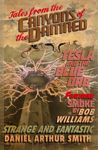 Tales From The Canyons Of The Damned: No. 2