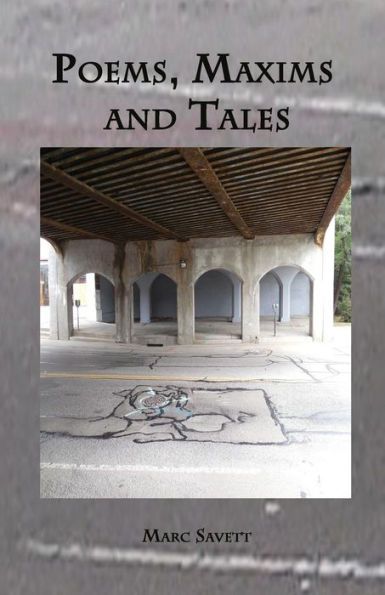 Poems, Maxims, And Tales